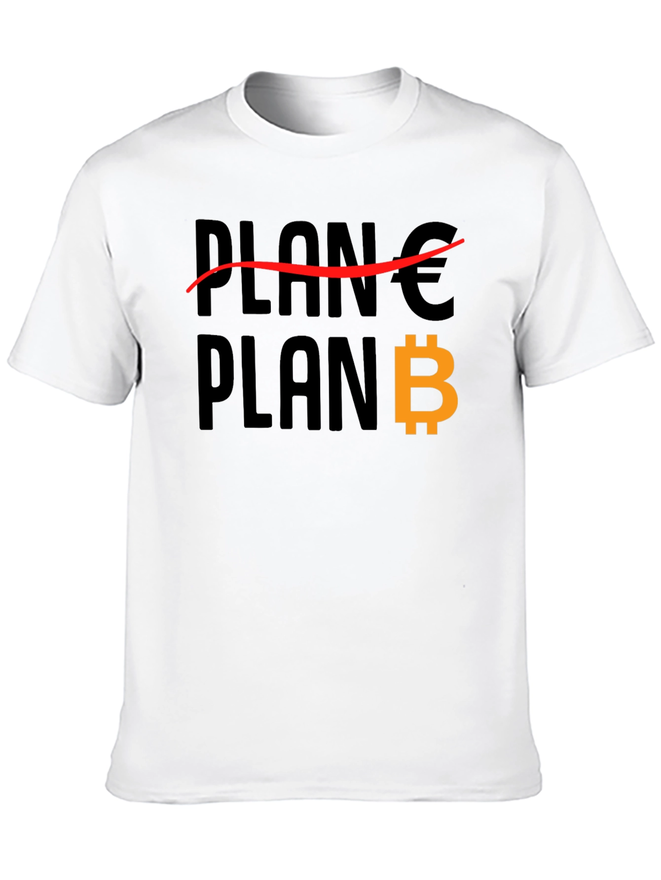 Plan B Bitcoin T-Shirt - Crypto HODL Tee