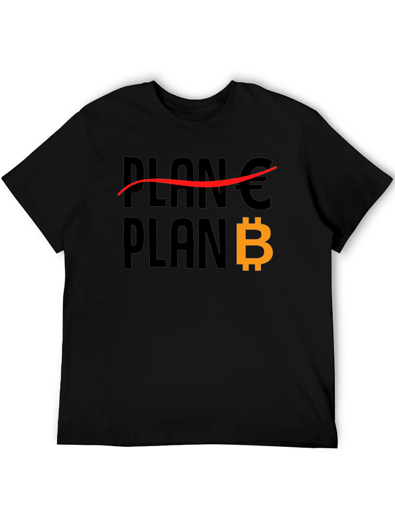 Plan B Bitcoin T-Shirt - Crypto HODL Tee