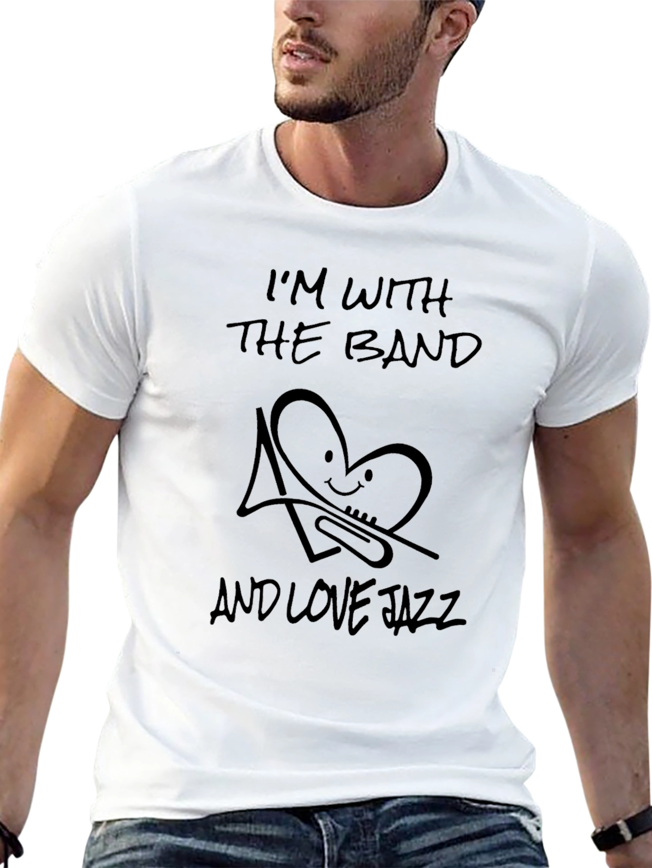 Im With The Band and Love Jazz T-Shirt
