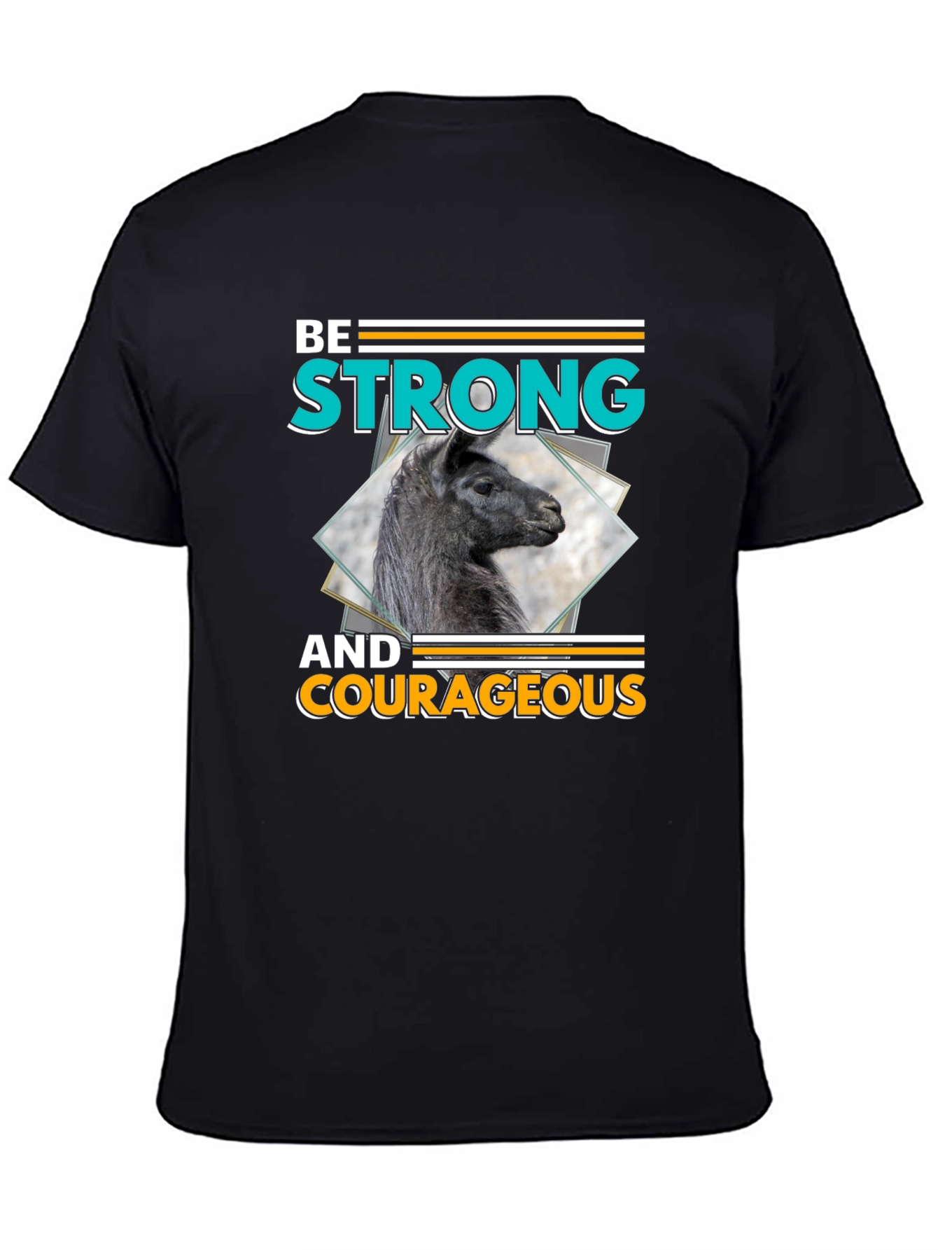 Be Strong & Courageous Llama Graphic T-Shirt