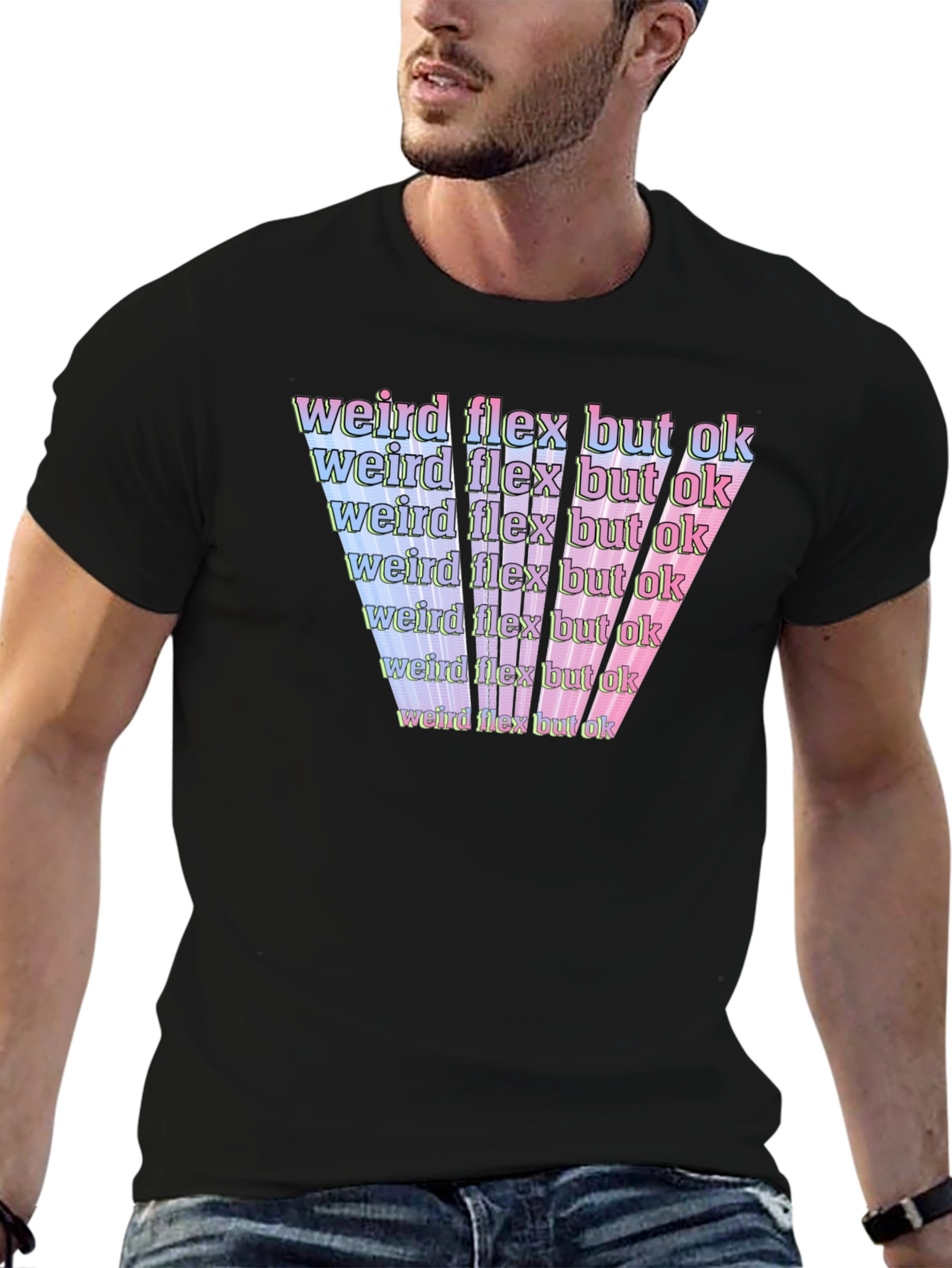 Weird Flex But Ok Graphic T-Shirt