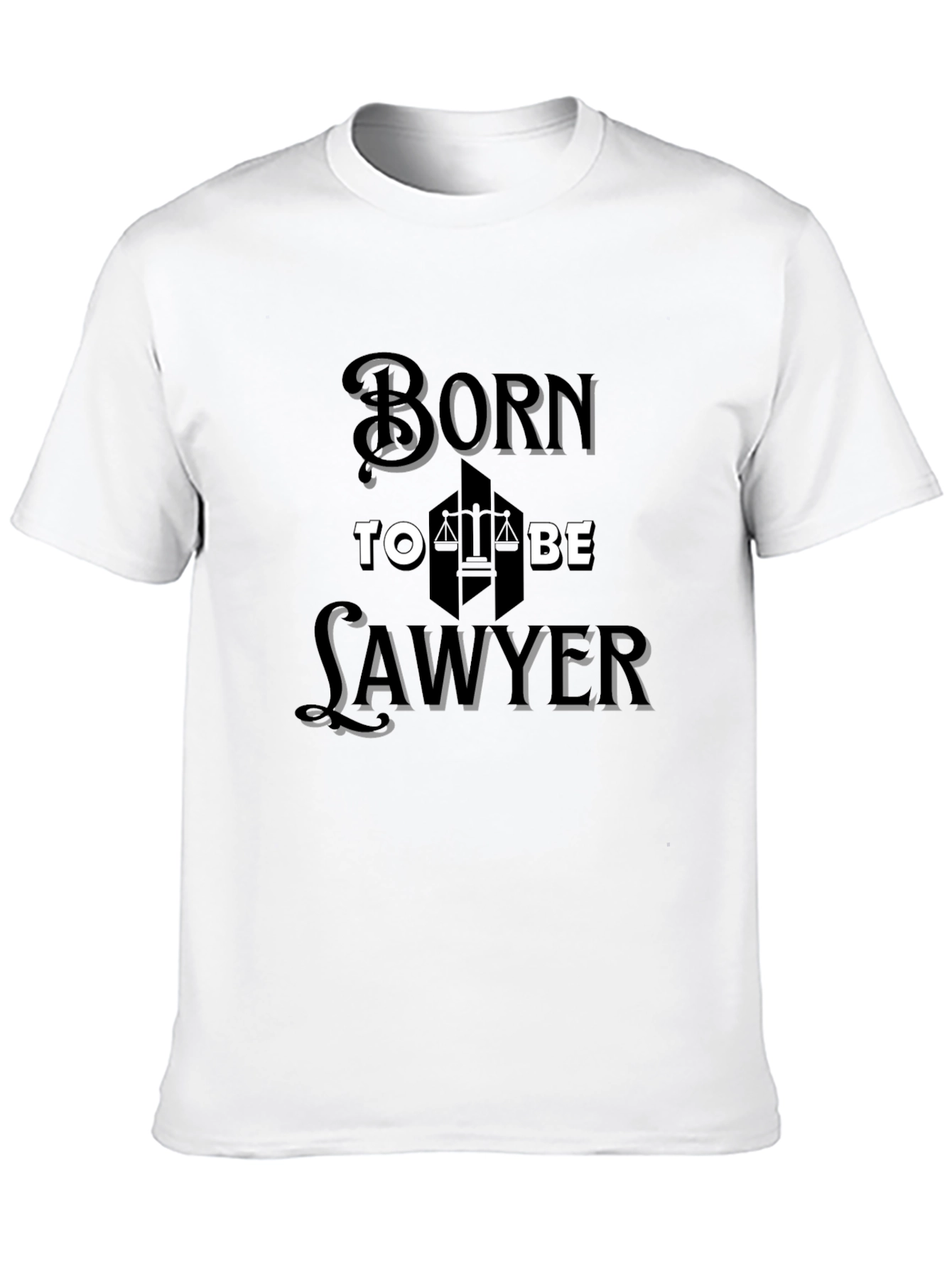 Born to Be Lawyer - Black T-Shirt
