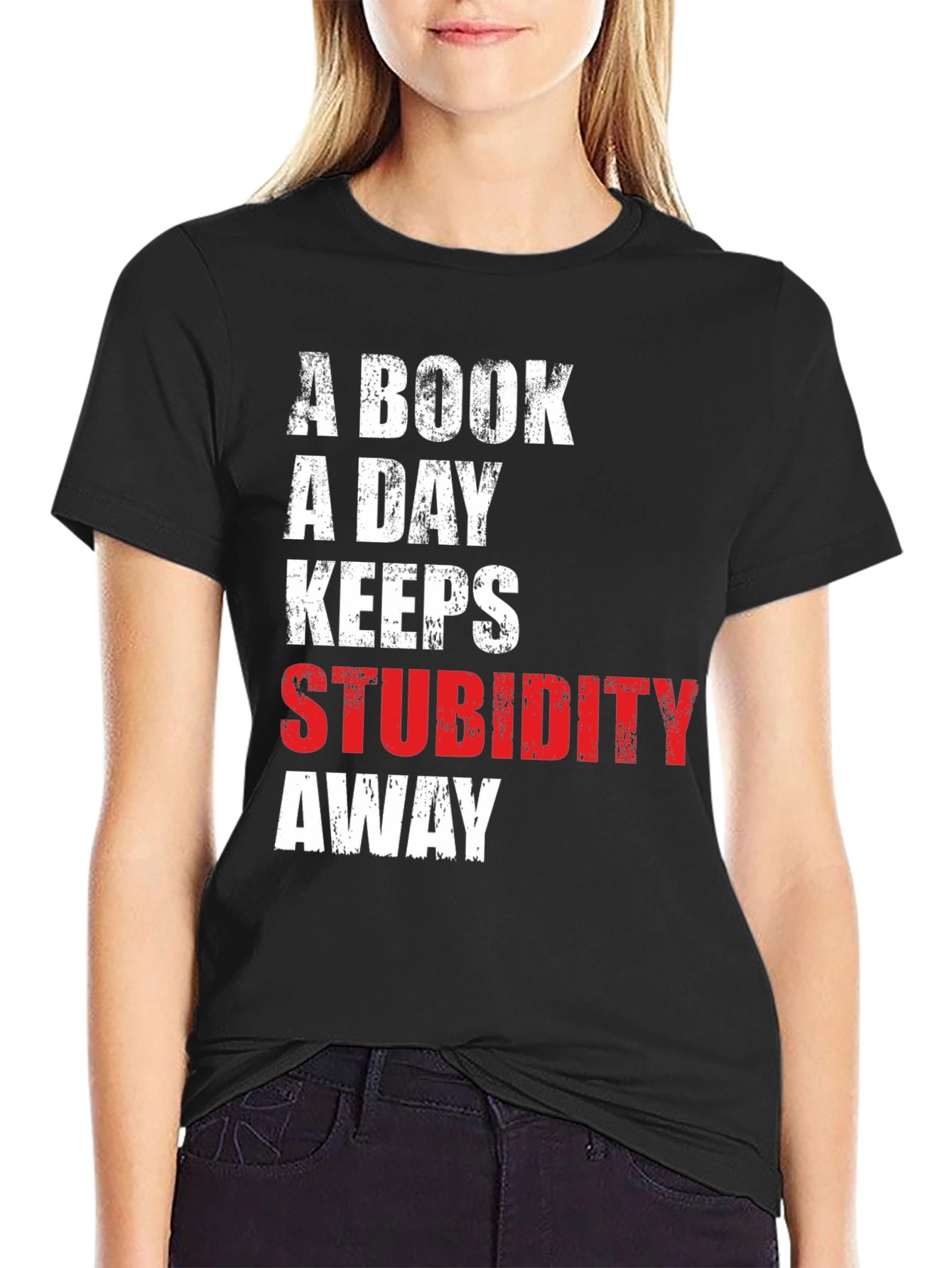 Book a Day Keeps Stupidity Away Tee