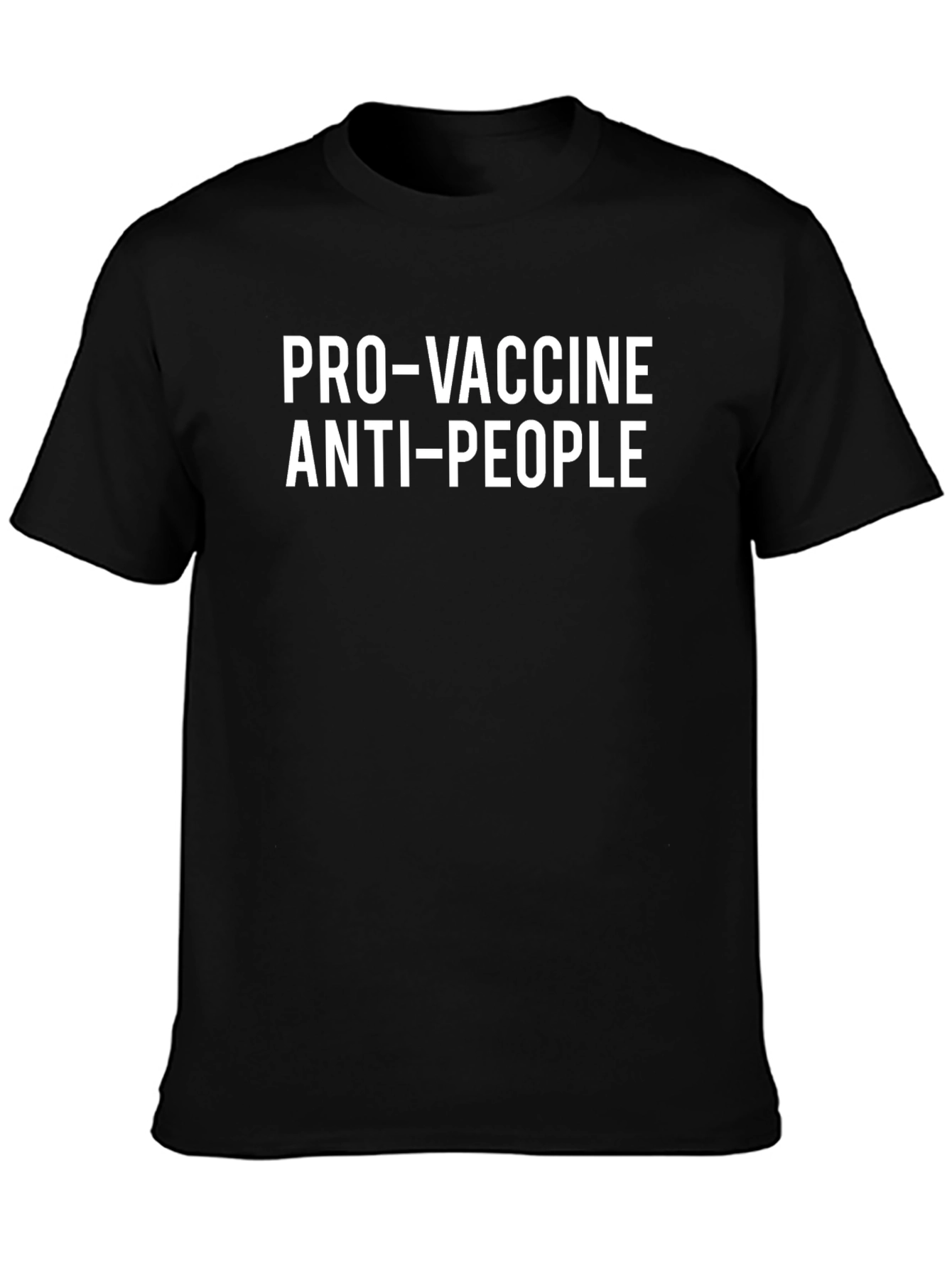 Pro-Vaccine Anti-People Graphic Tee