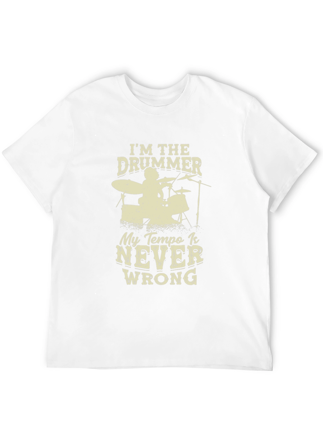 Im the Drummer T-Shirt