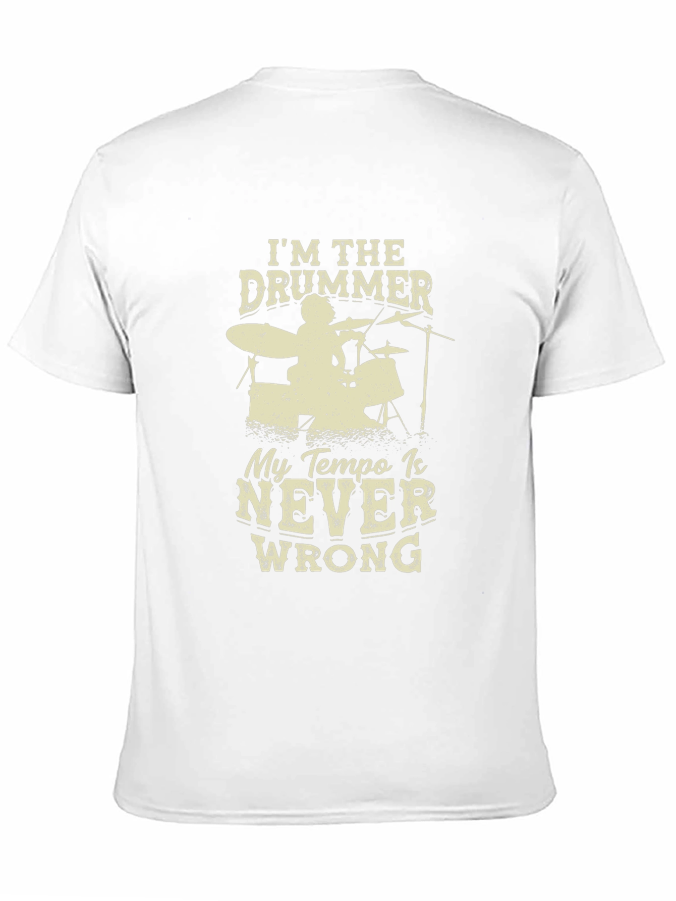 Im the Drummer T-Shirt