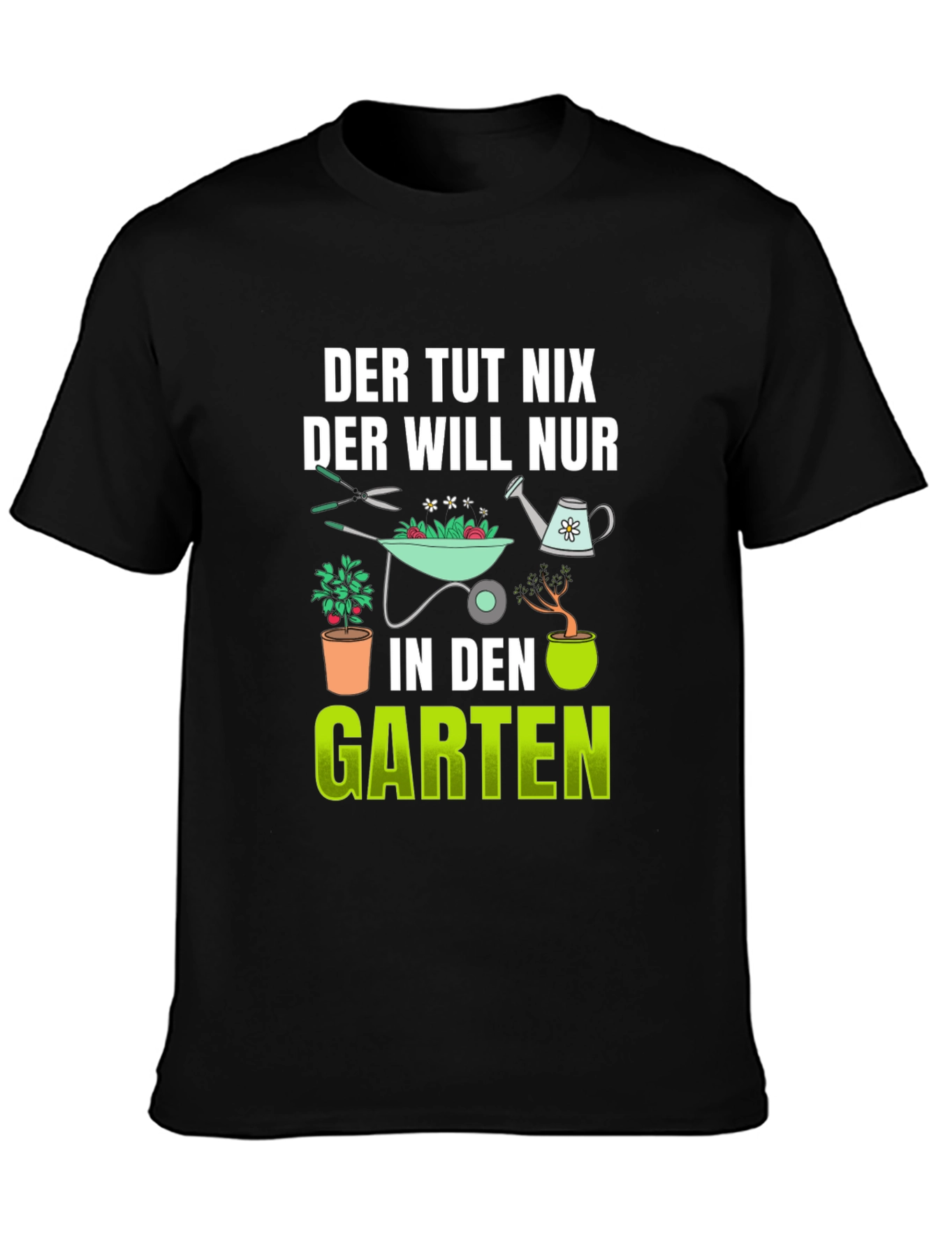 Der Tut Nix Garten T-Shirt - Gardener Gift