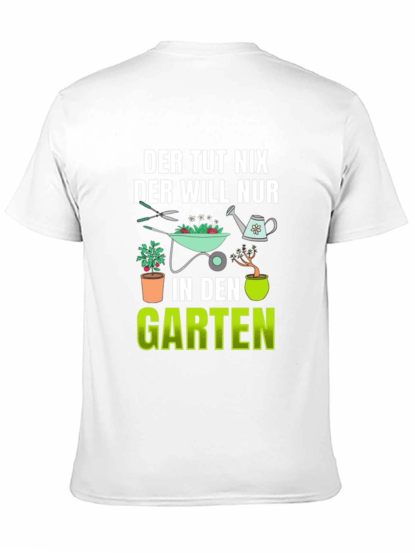 Der Tut Nix Garten T-Shirt - Gardener Gift