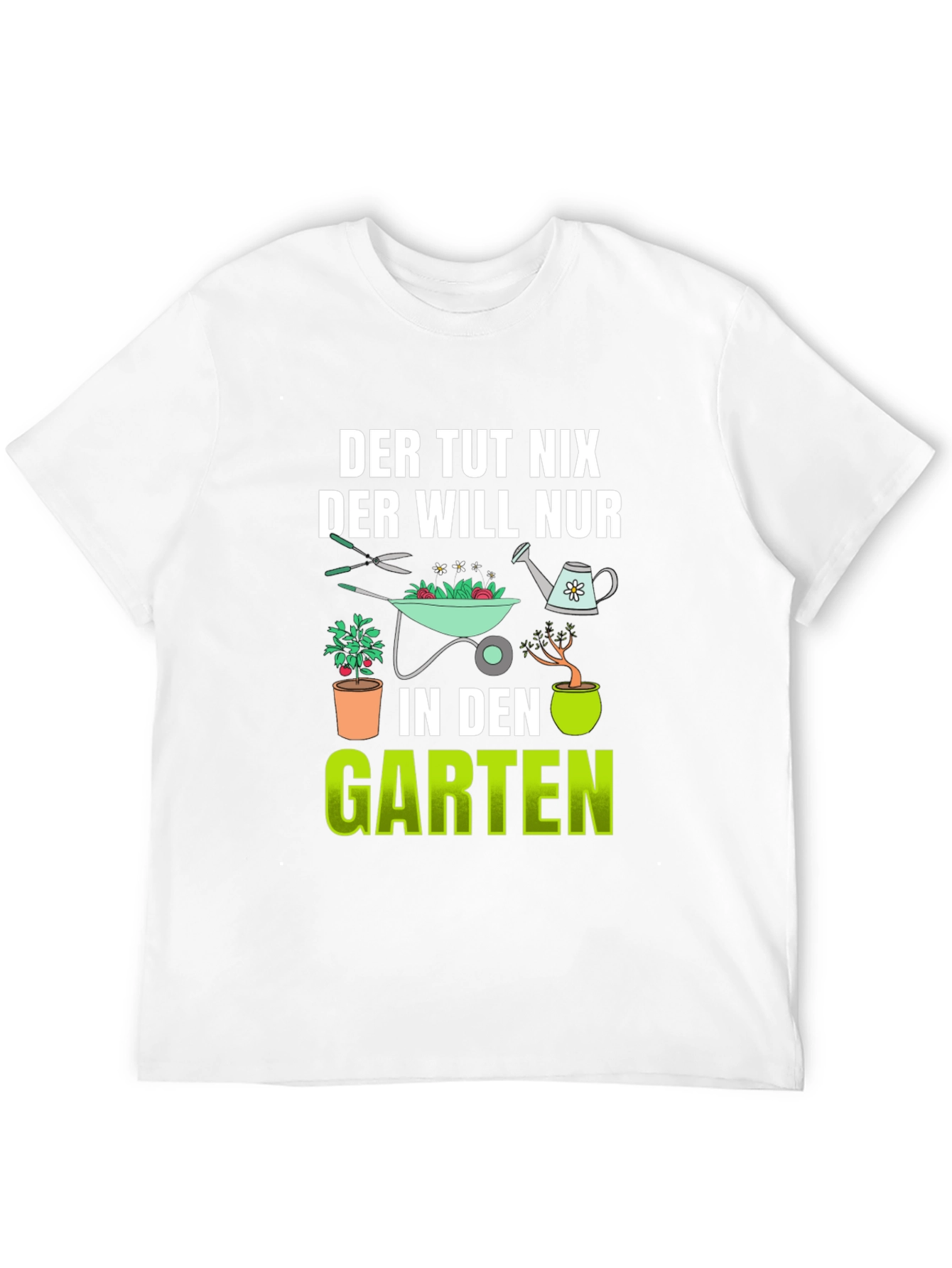 Der Tut Nix Garten T-Shirt - Gardener Gift