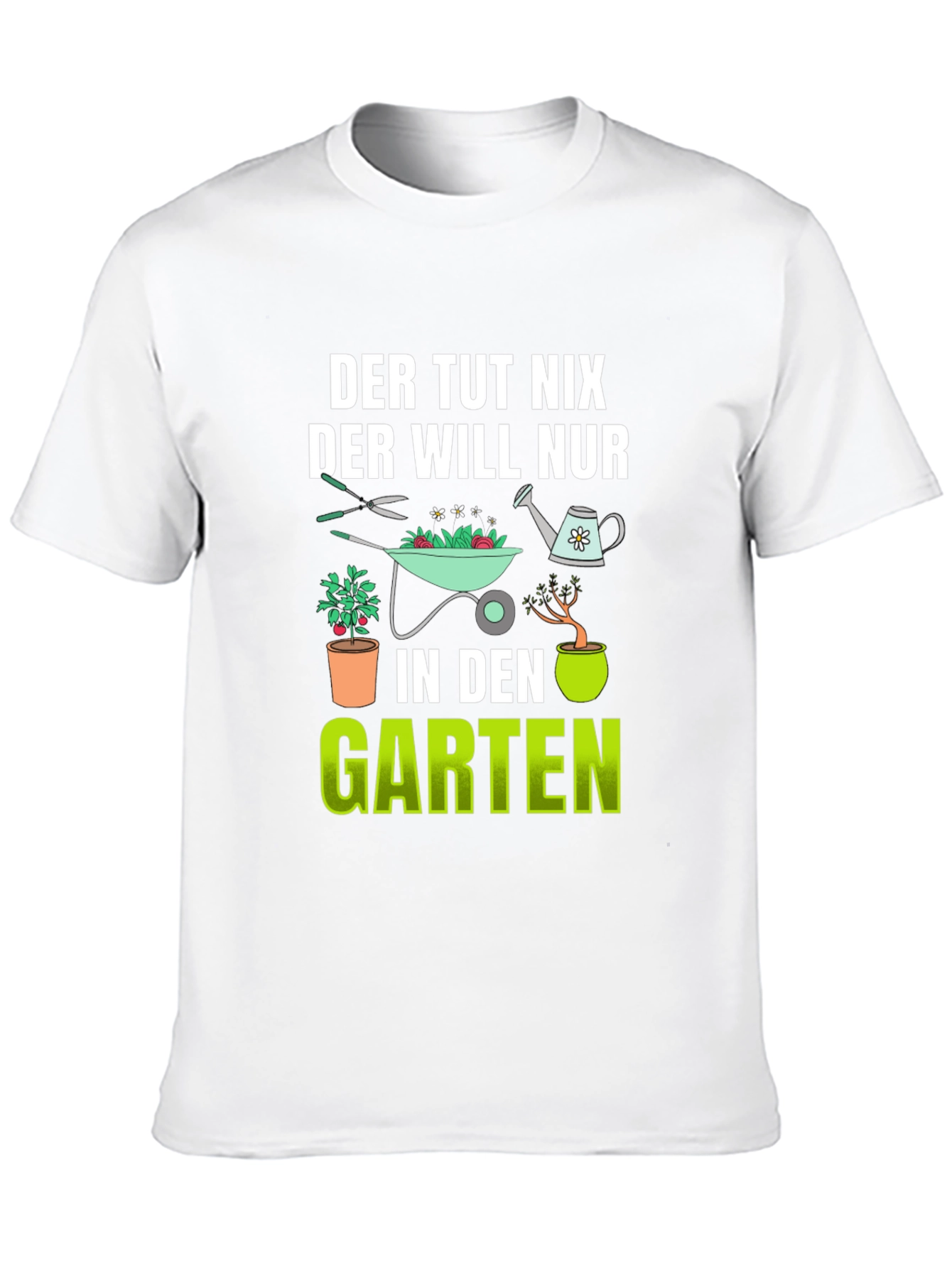 Der Tut Nix Garten T-Shirt - Gardener Gift