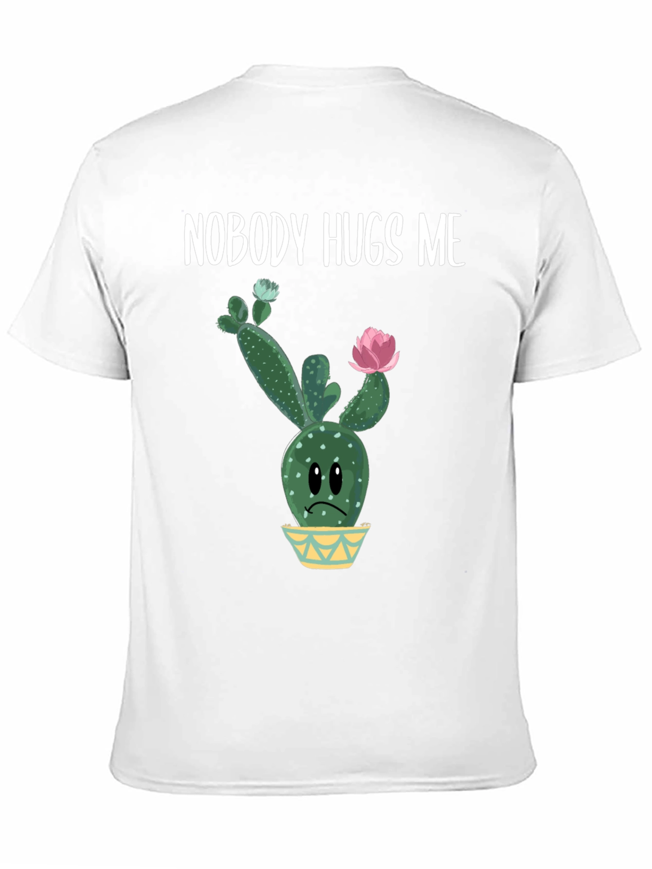 Nobody Hugs Me Cactus Graphic Tee - Unisex