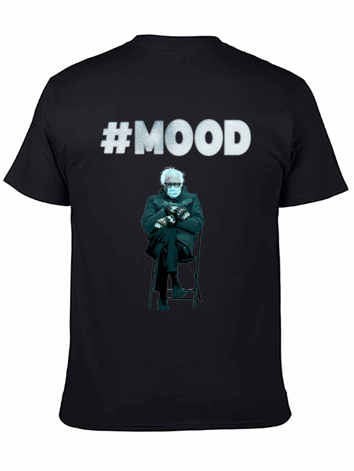 Bernie Sanders Mood T-Shirt