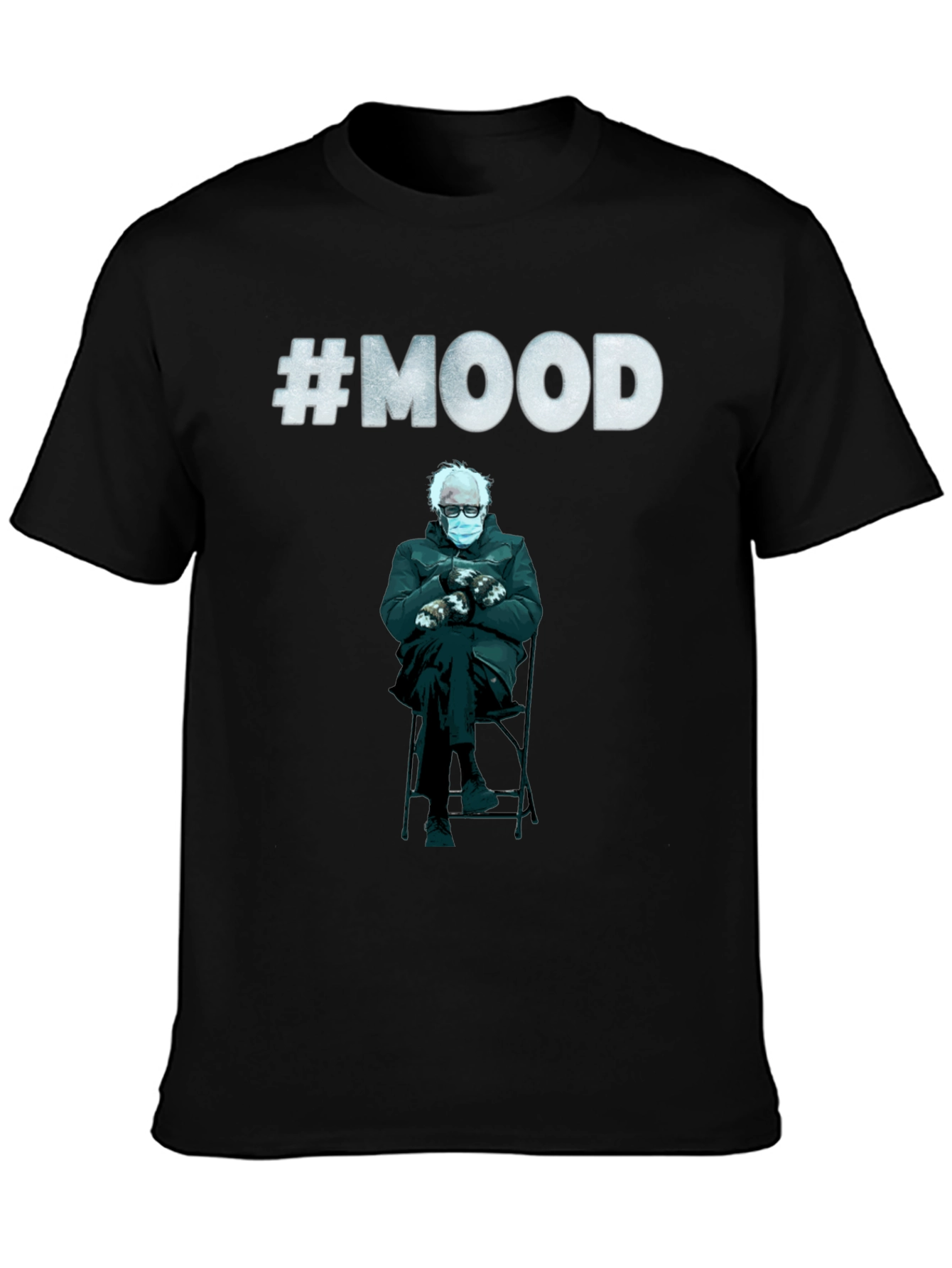 Bernie Sanders Mood T-Shirt