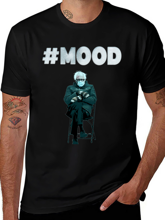 Bernie Sanders Mood T-Shirt