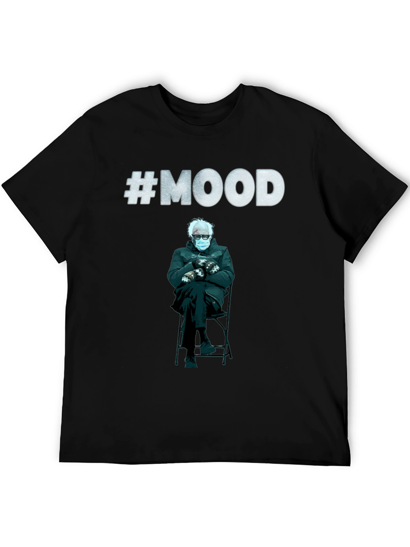 Bernie Sanders Mood T-Shirt