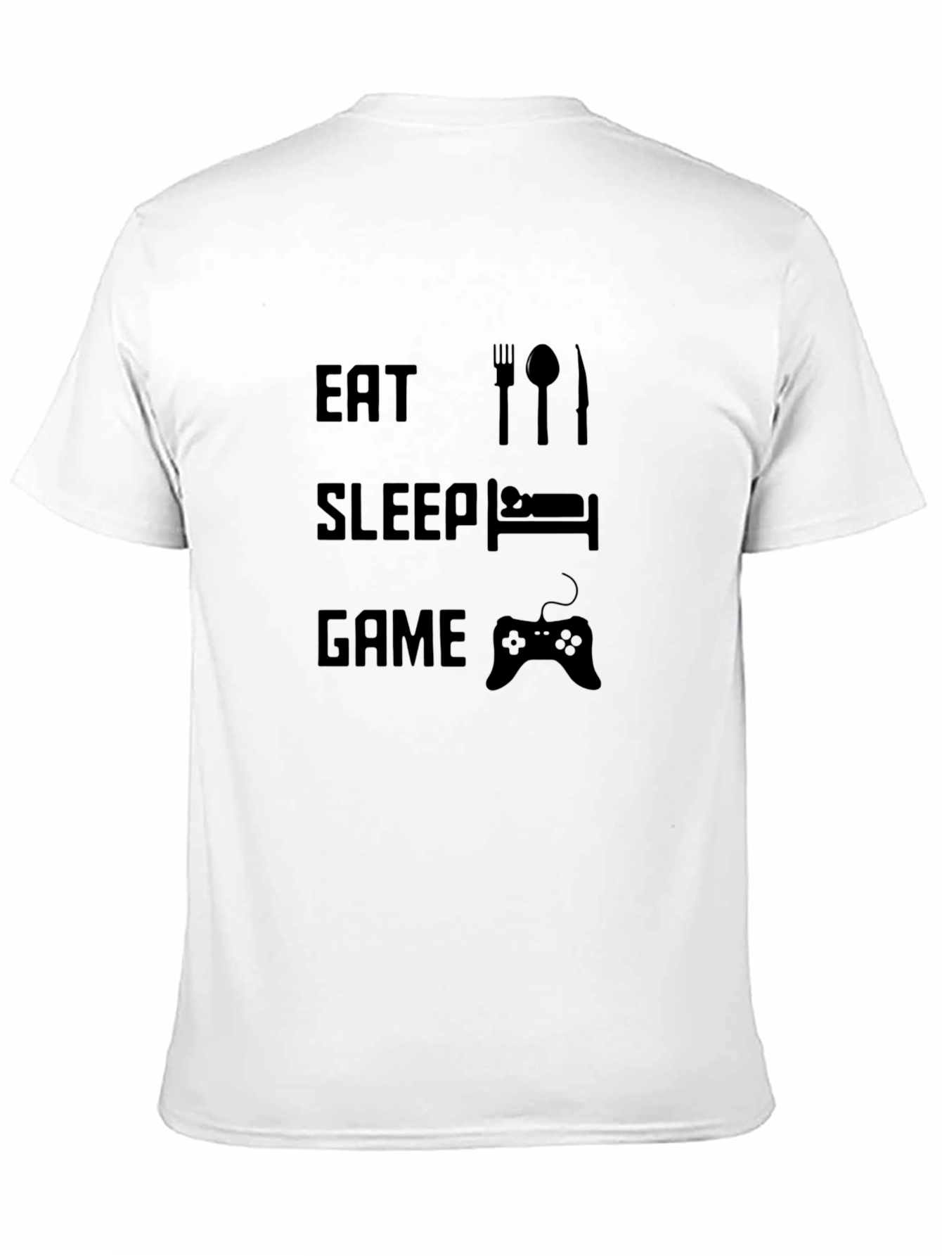 Eat Sleep Game T-Shirt - Gamer Life