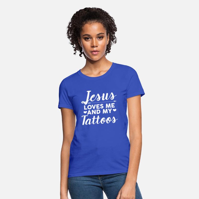 Jesus Loves Me And My Tattoos Christian