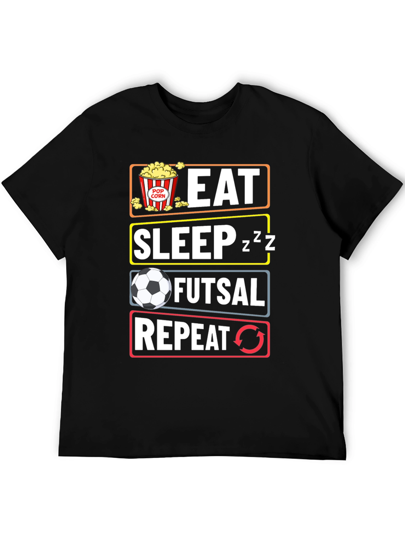 Eat Sleep Futsal Repeat Black Graphic Tee