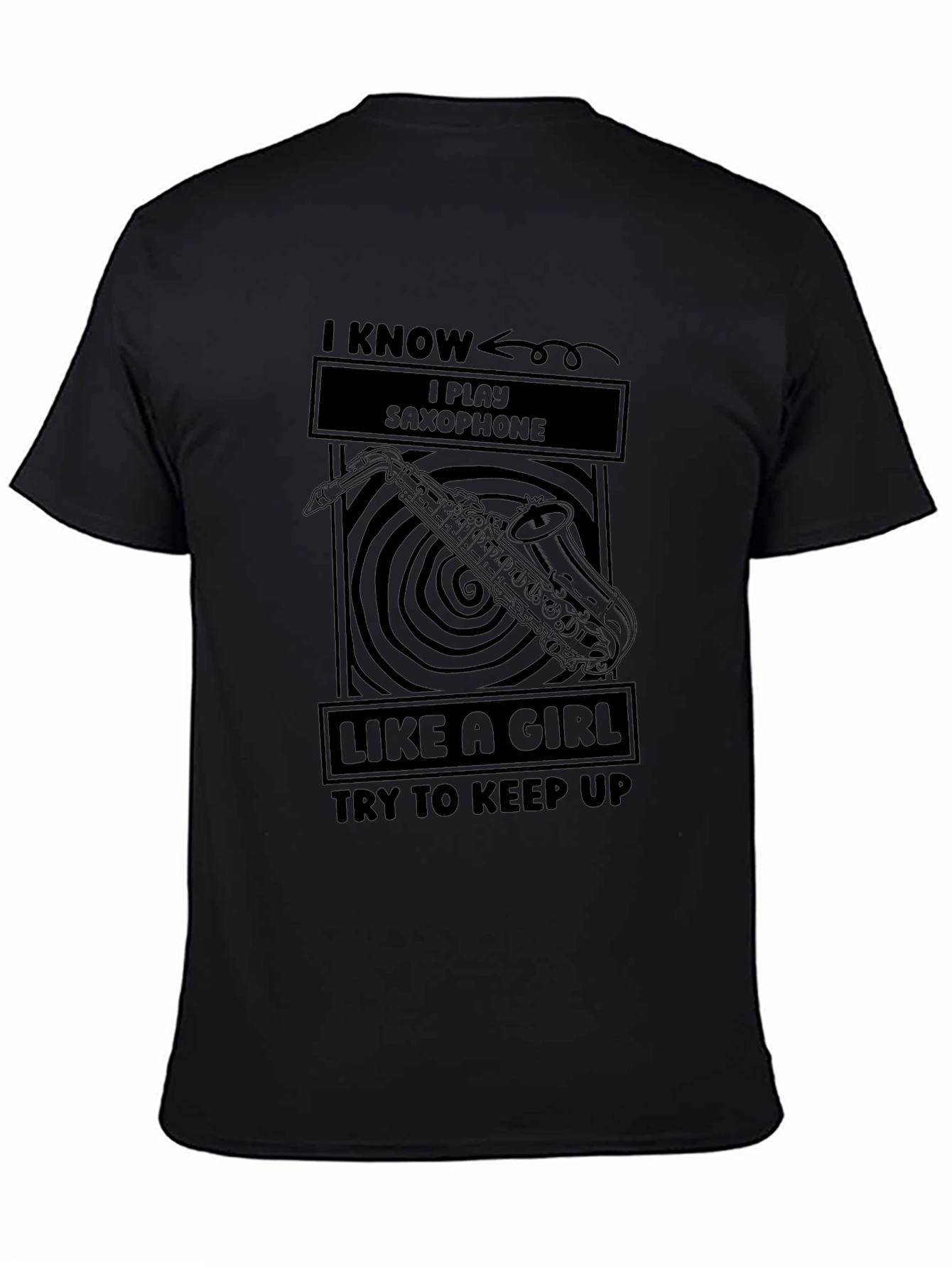 I Play Saxophone Like a Girl T-Shirt