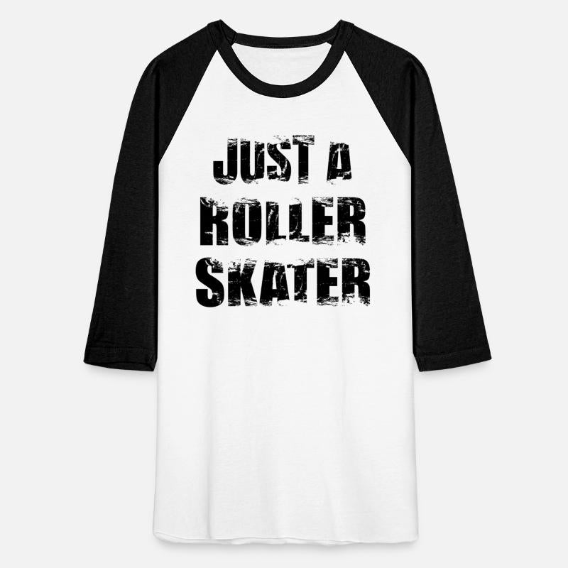 Just A Roller Skater