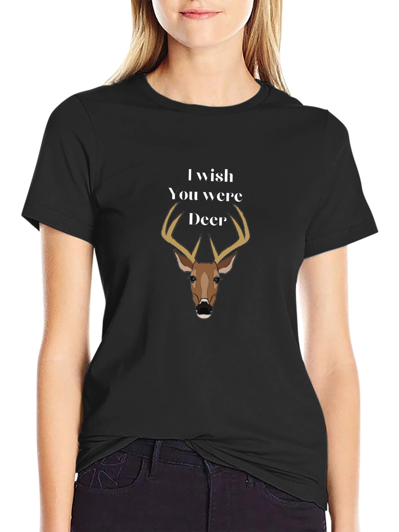 I Wish You Were Deer Black T-Shirt