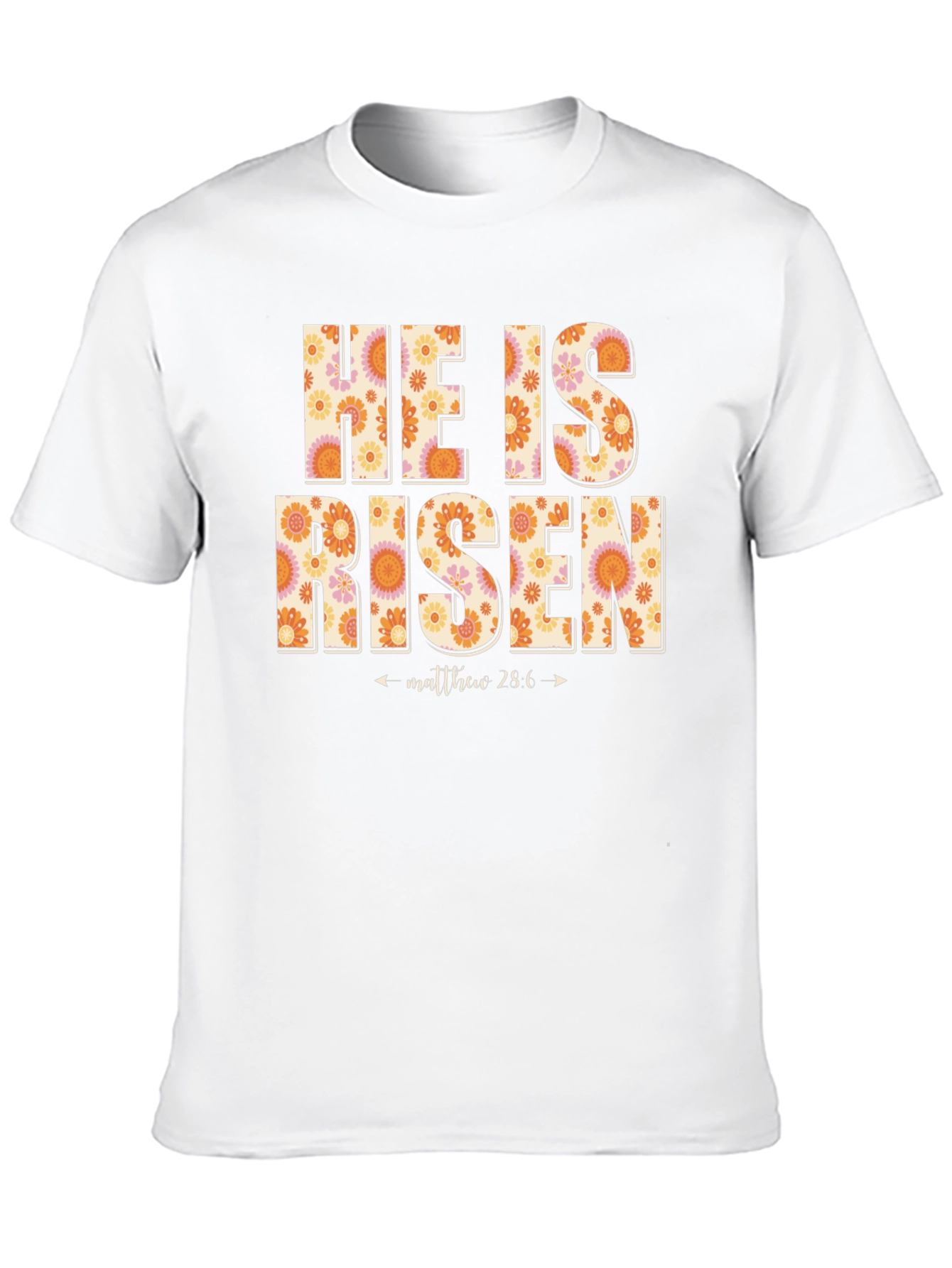 He Is Risen Floral Easter T-Shirt