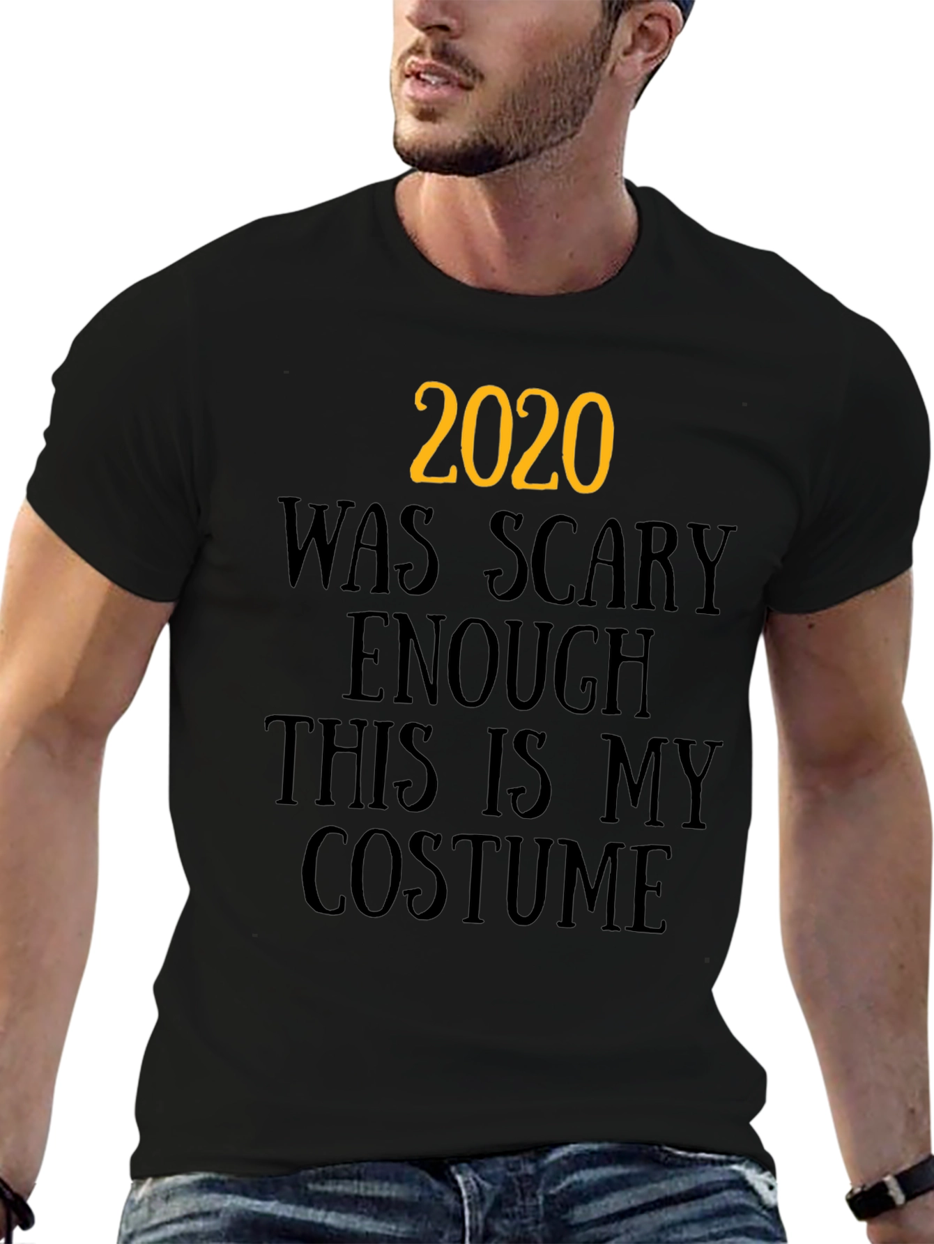 2020 Was Scary Enough Costume Graphic Tee