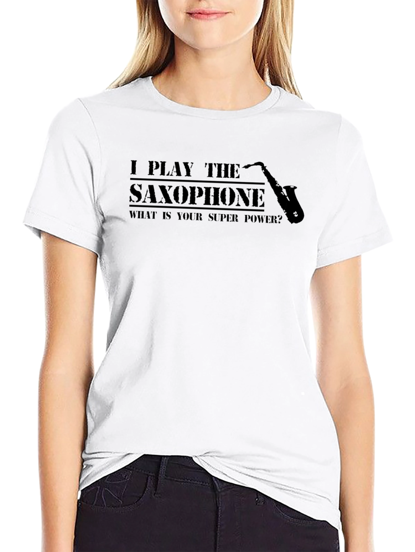 I Play Saxophone - Superpower T-Shirt