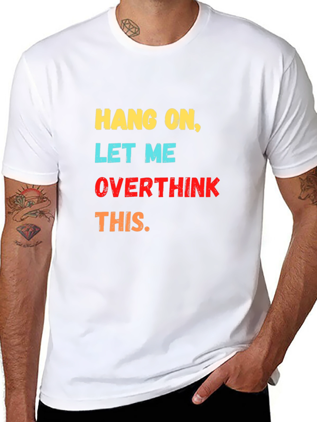 Hang On Let Me Overthink This Graphic Tee