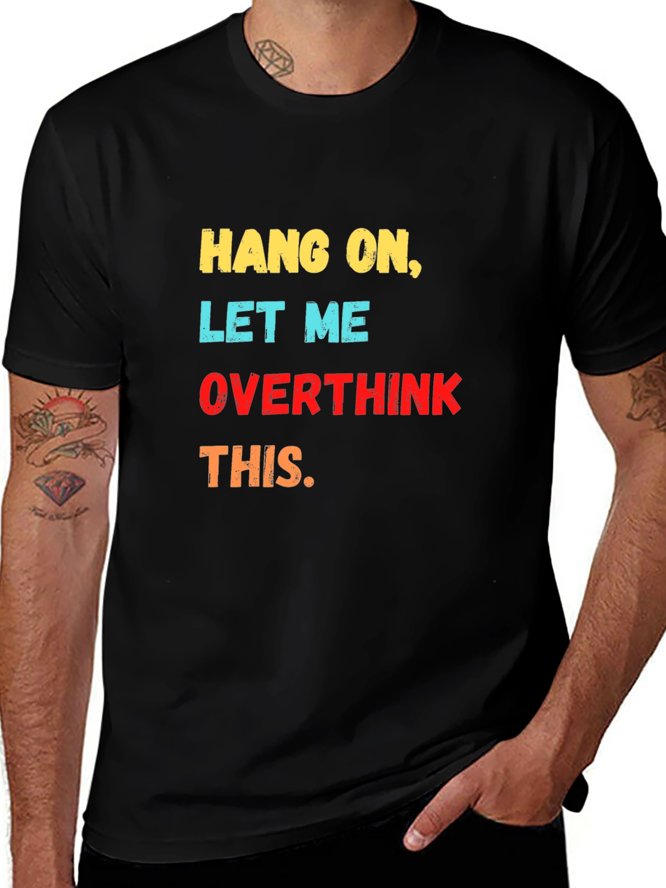 Hang On Let Me Overthink This Graphic Tee