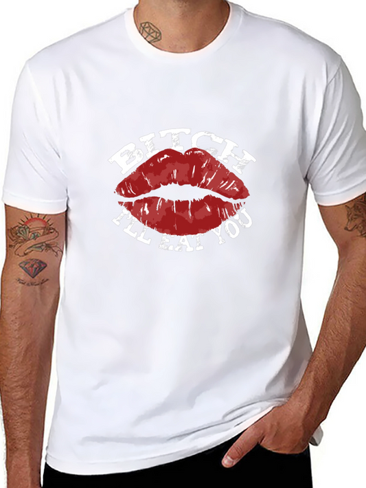 Bitch Ill Eat You Lips Graphic Tee