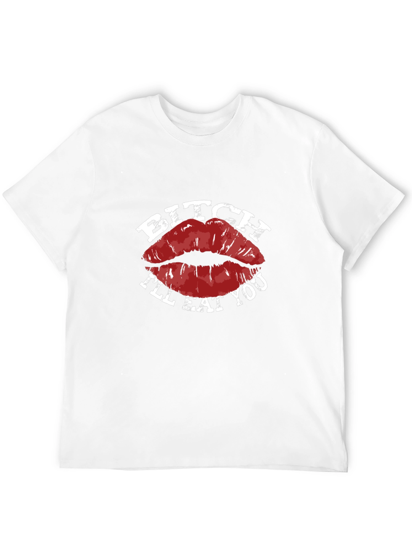 Bitch Ill Eat You Lips Graphic Tee