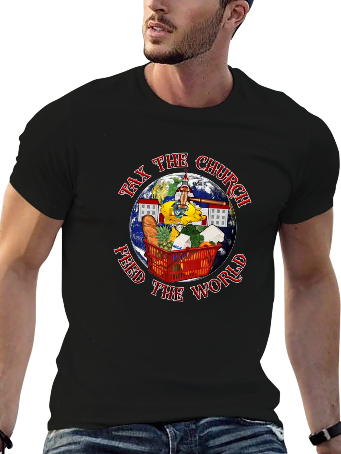 Tax the Church T-Shirt: Feed the World!