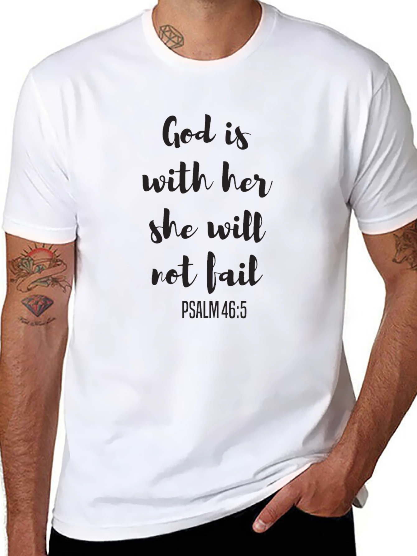God Is With Her T-Shirt - Psalm 46:5