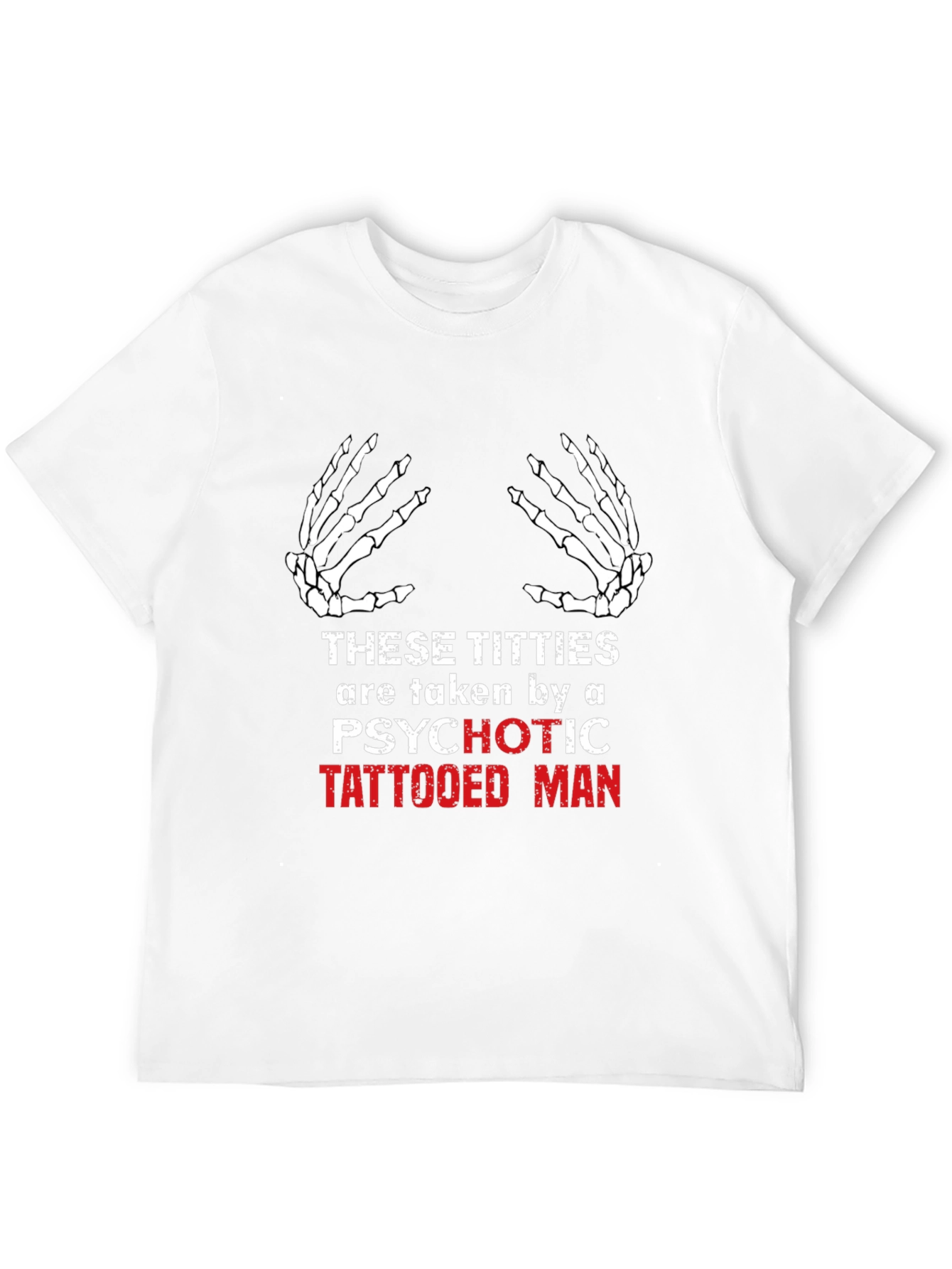 Psychotic Tattooed Man T-Shirt