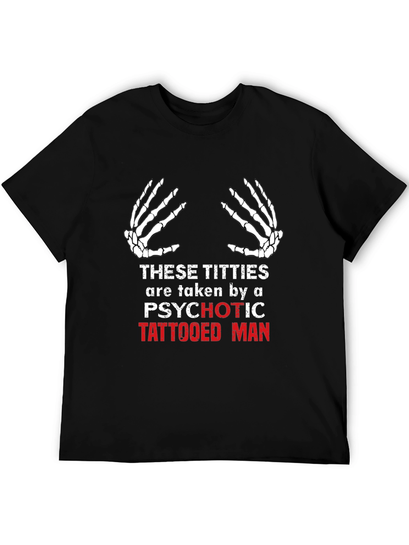 Psychotic Tattooed Man T-Shirt