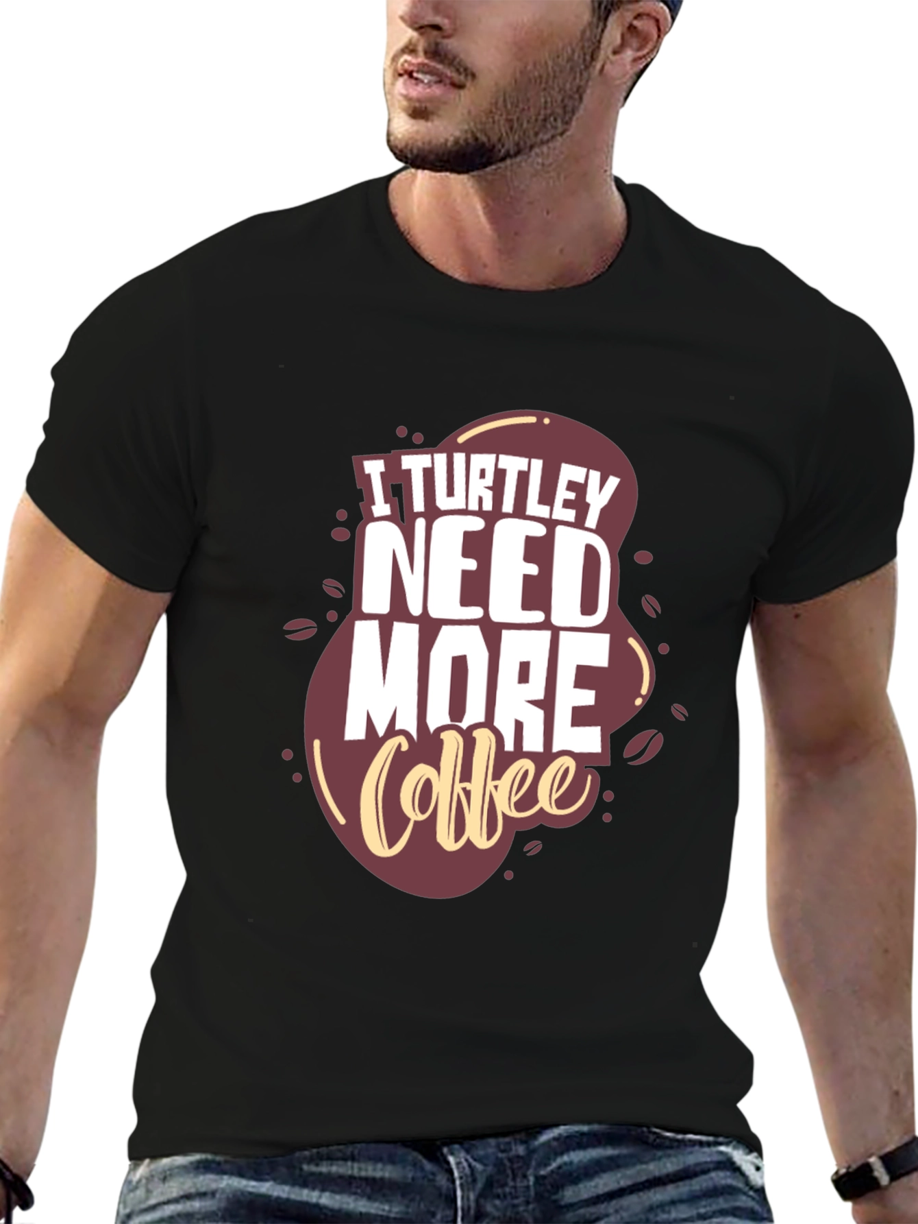 I Turtle-y Need More Coffee Graphic Tee