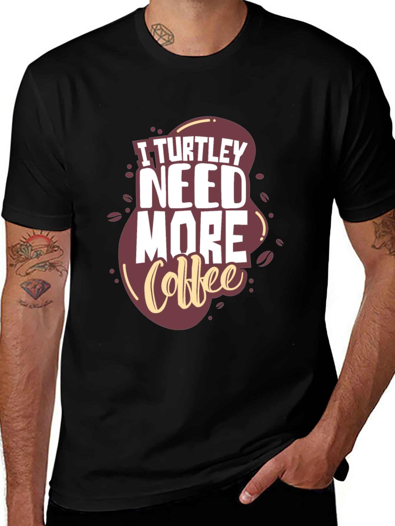 I Turtle-y Need More Coffee Graphic Tee