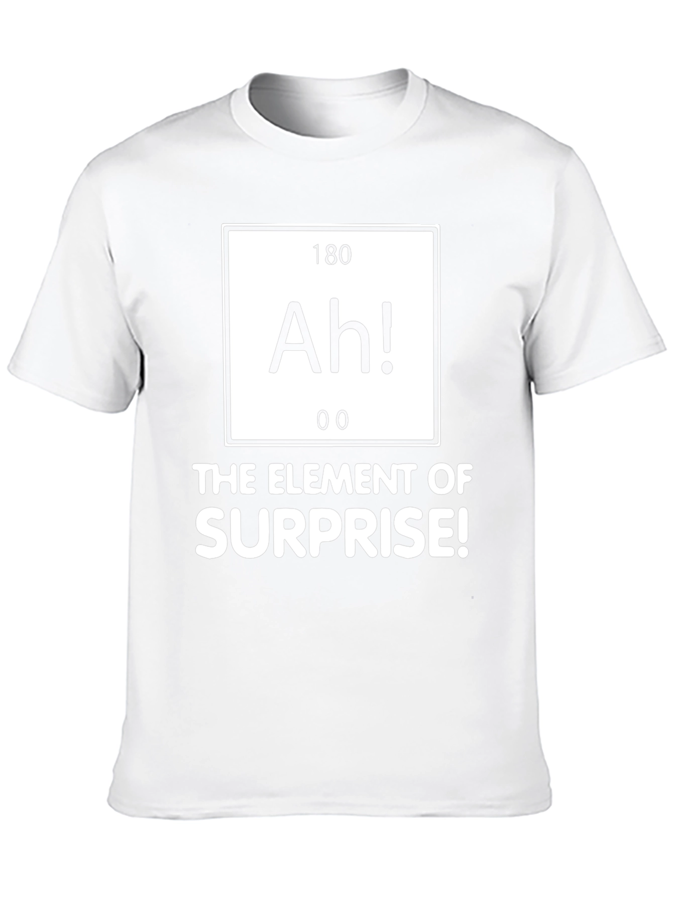 Element of Surprise T-Shirt