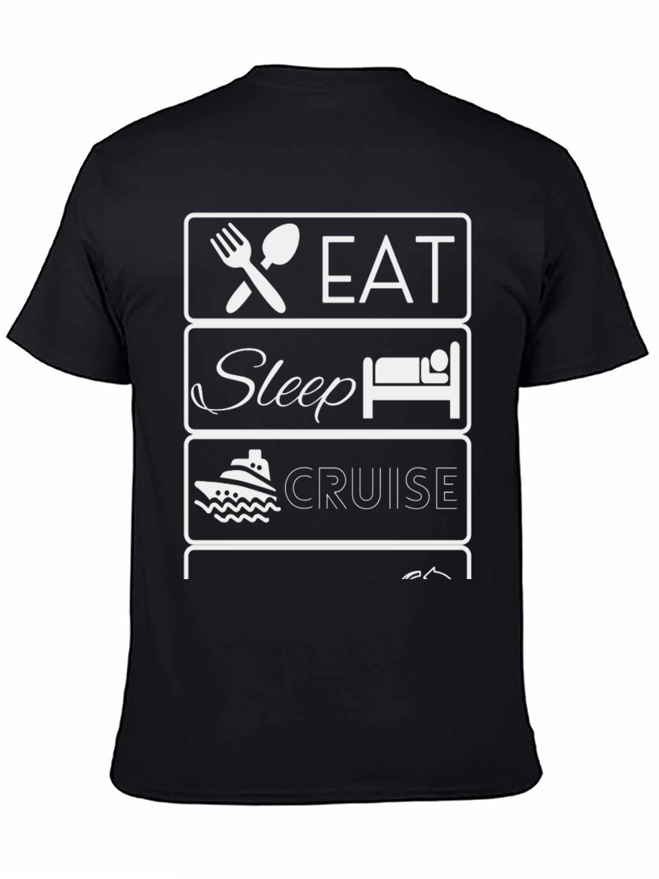 Eat Sleep Cruise T-Shirt - Vacation Apparel
