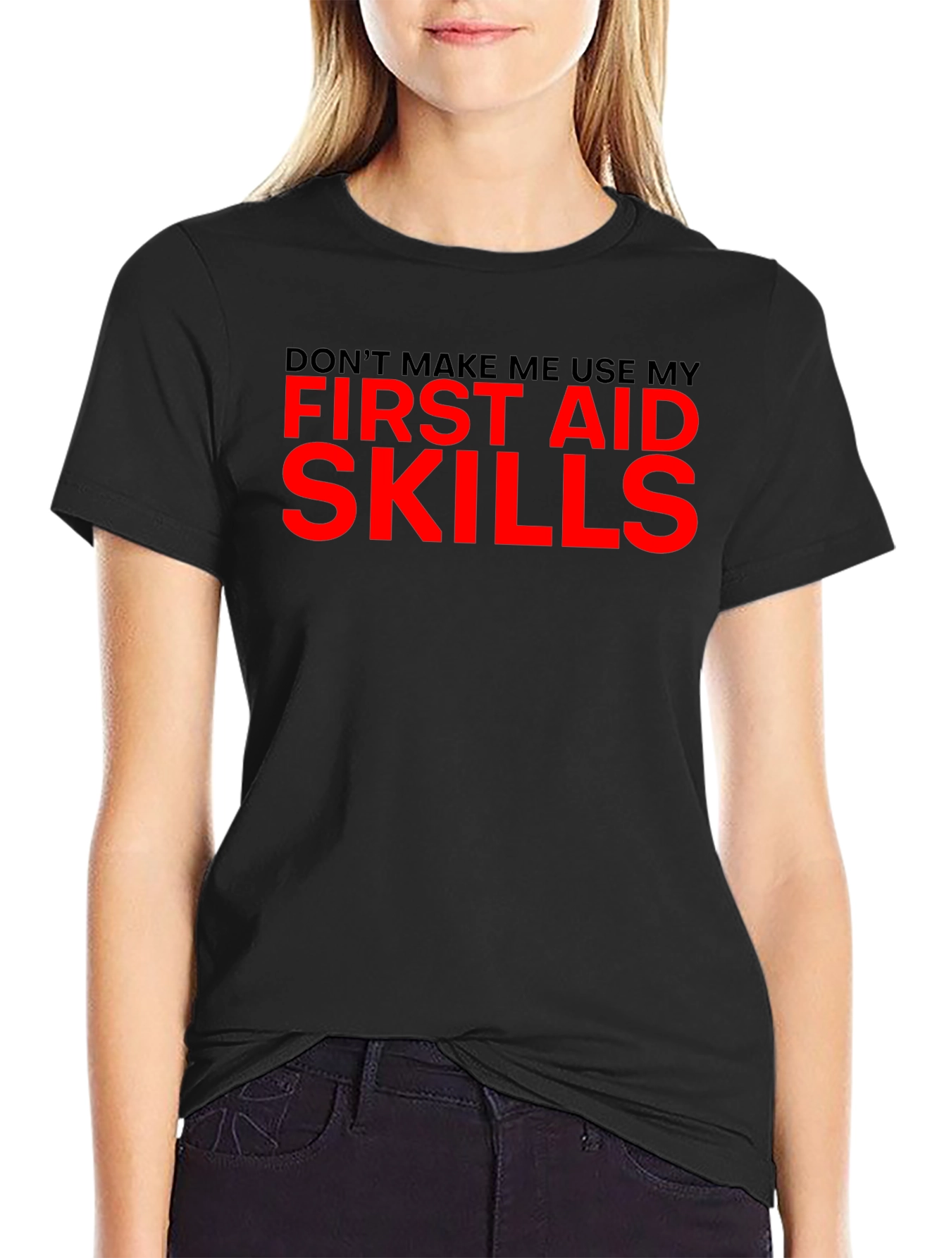 Funny First Aid Skills Graphic T-Shirt