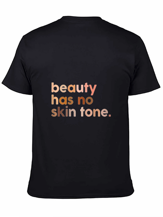 Beauty Has No Skin Tone Graphic T-Shirt