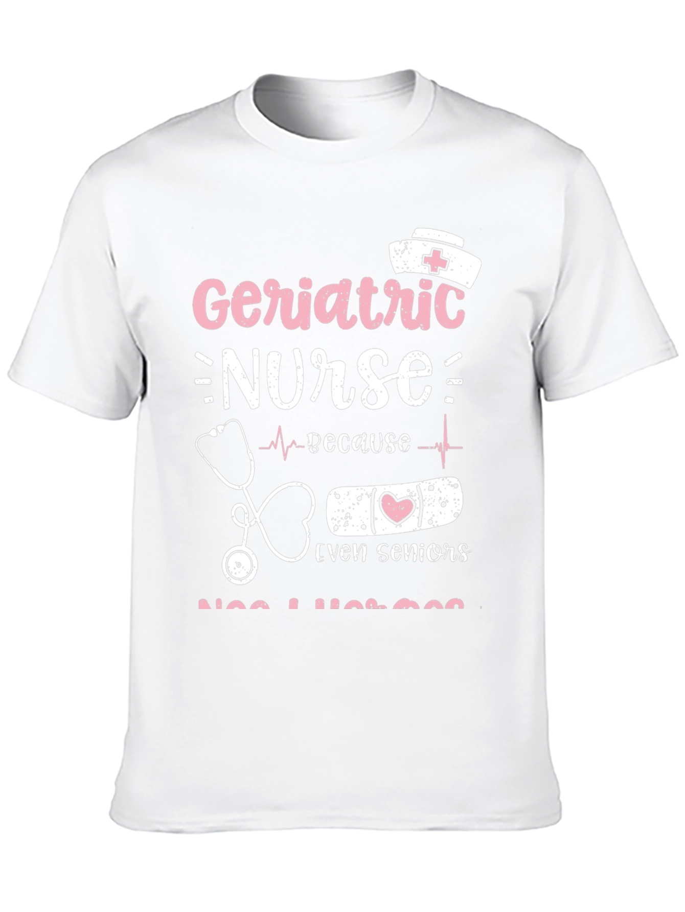 Geriatric Nurse Tee: Senior Care Appreciation