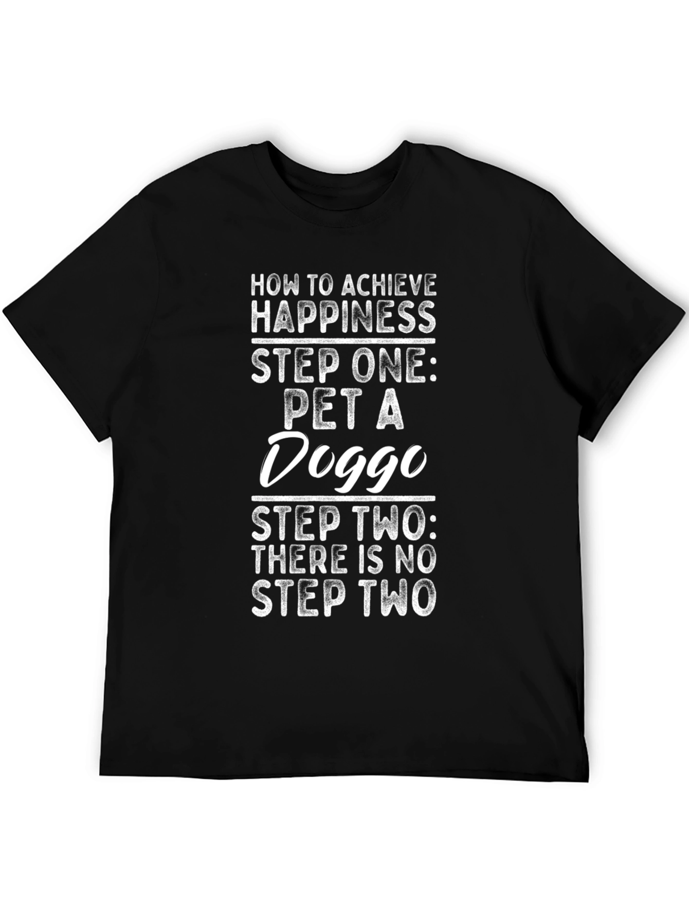 Pet A Doggo T-Shirt - Happiness Steps Tee