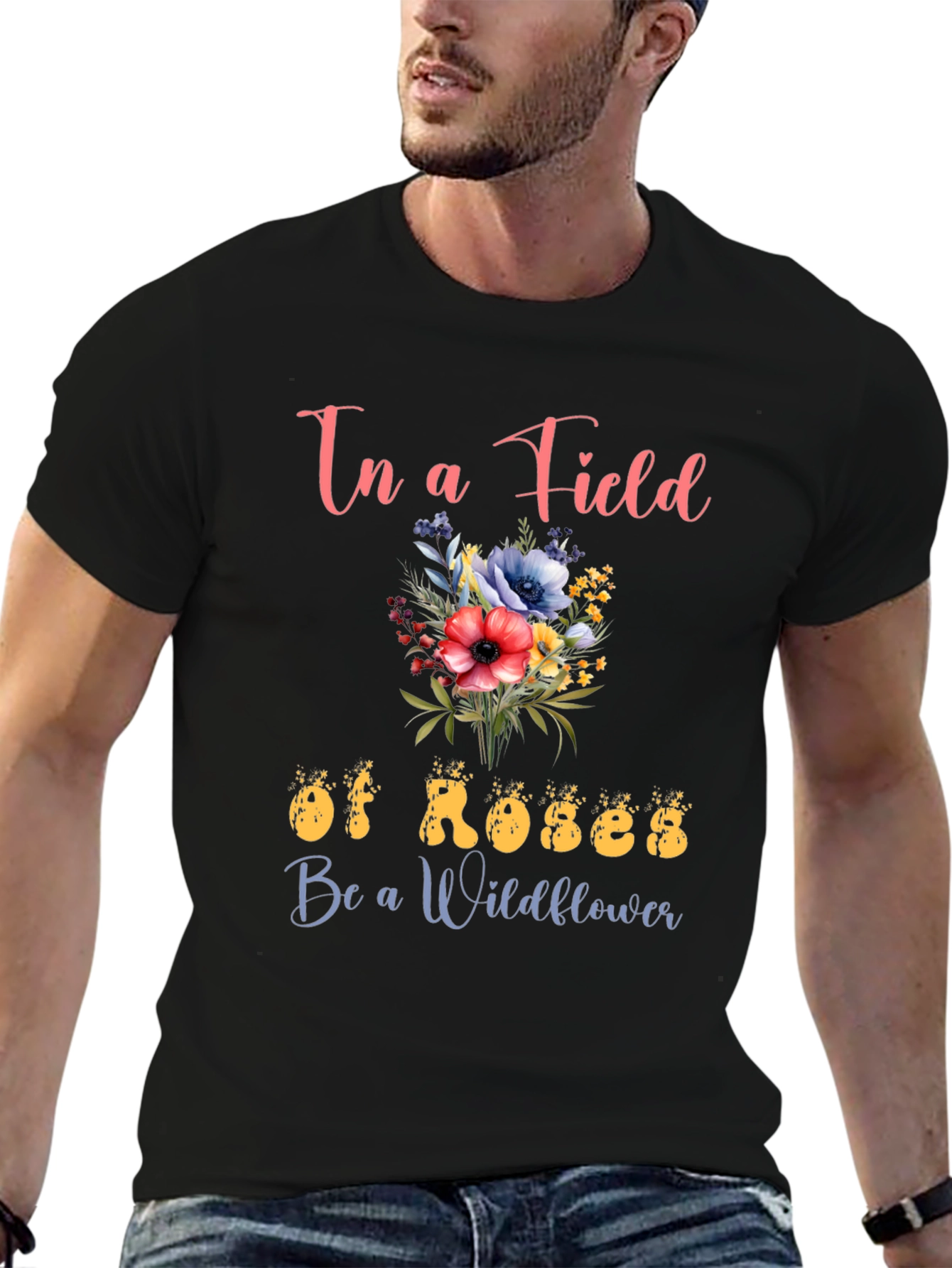 Floral Graphic Tee - Be a Wildflower