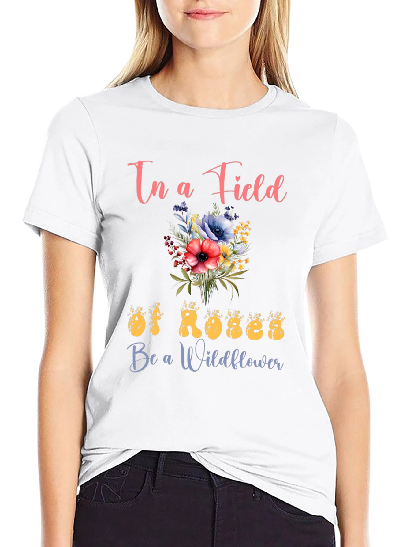 Floral Graphic Tee - Be a Wildflower