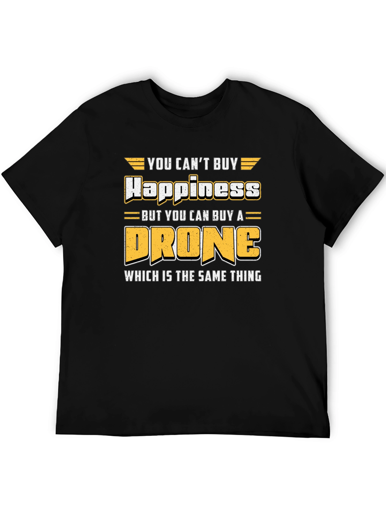 Drone Happiness T-Shirt: Pilot Aviation Humor