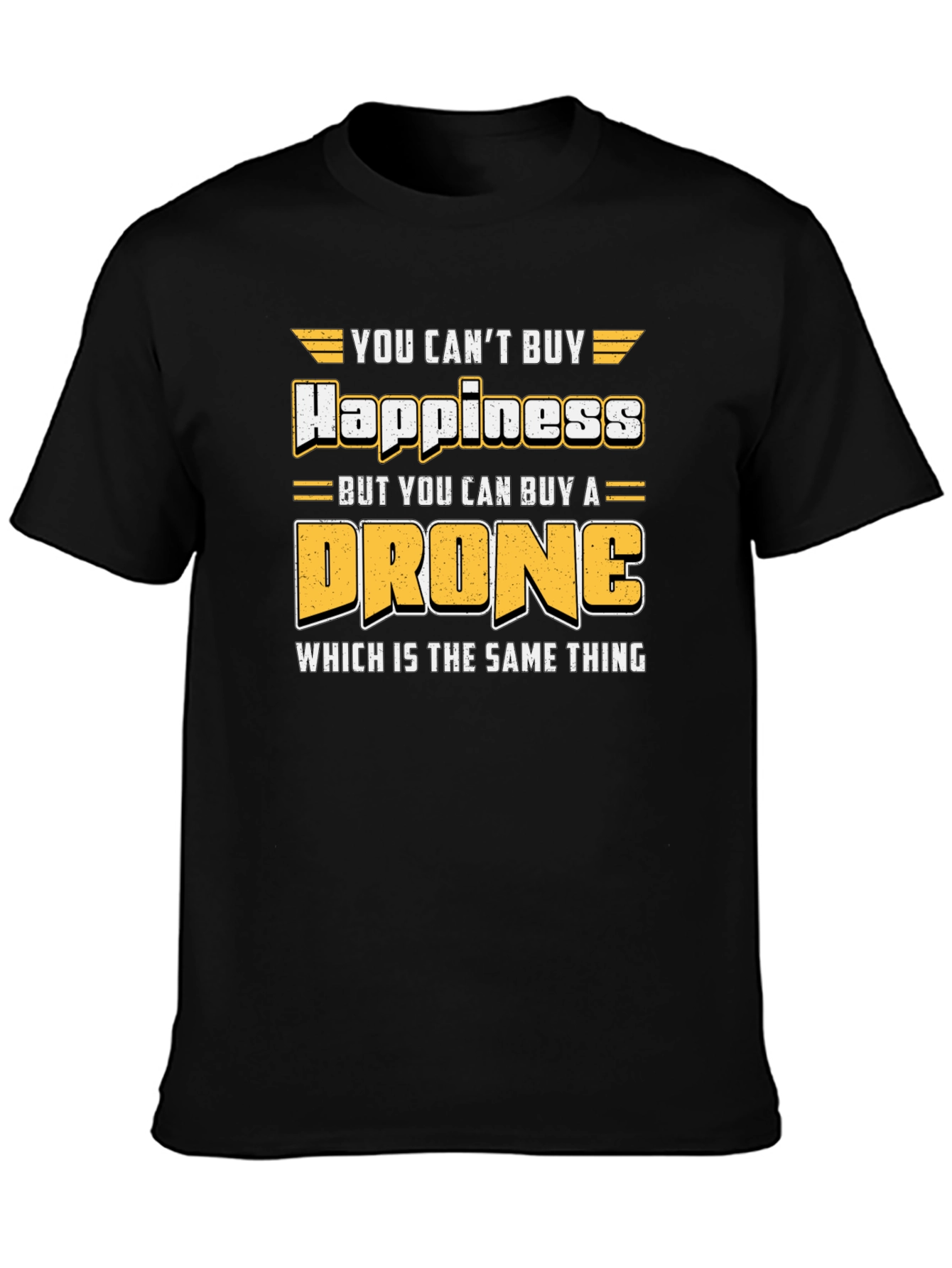 Drone Happiness T-Shirt: Pilot Aviation Humor