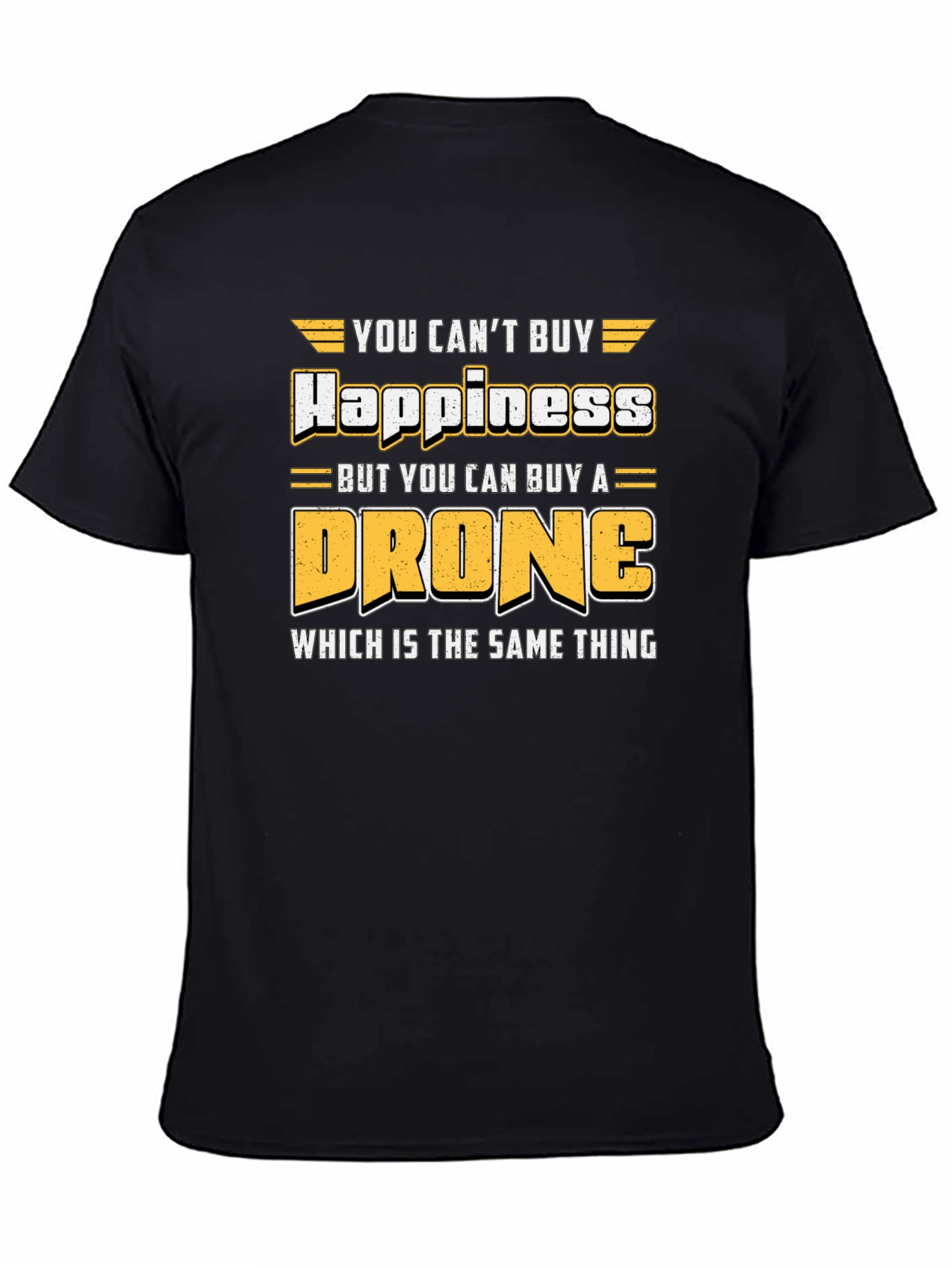 Drone Happiness T-Shirt: Pilot Aviation Humor