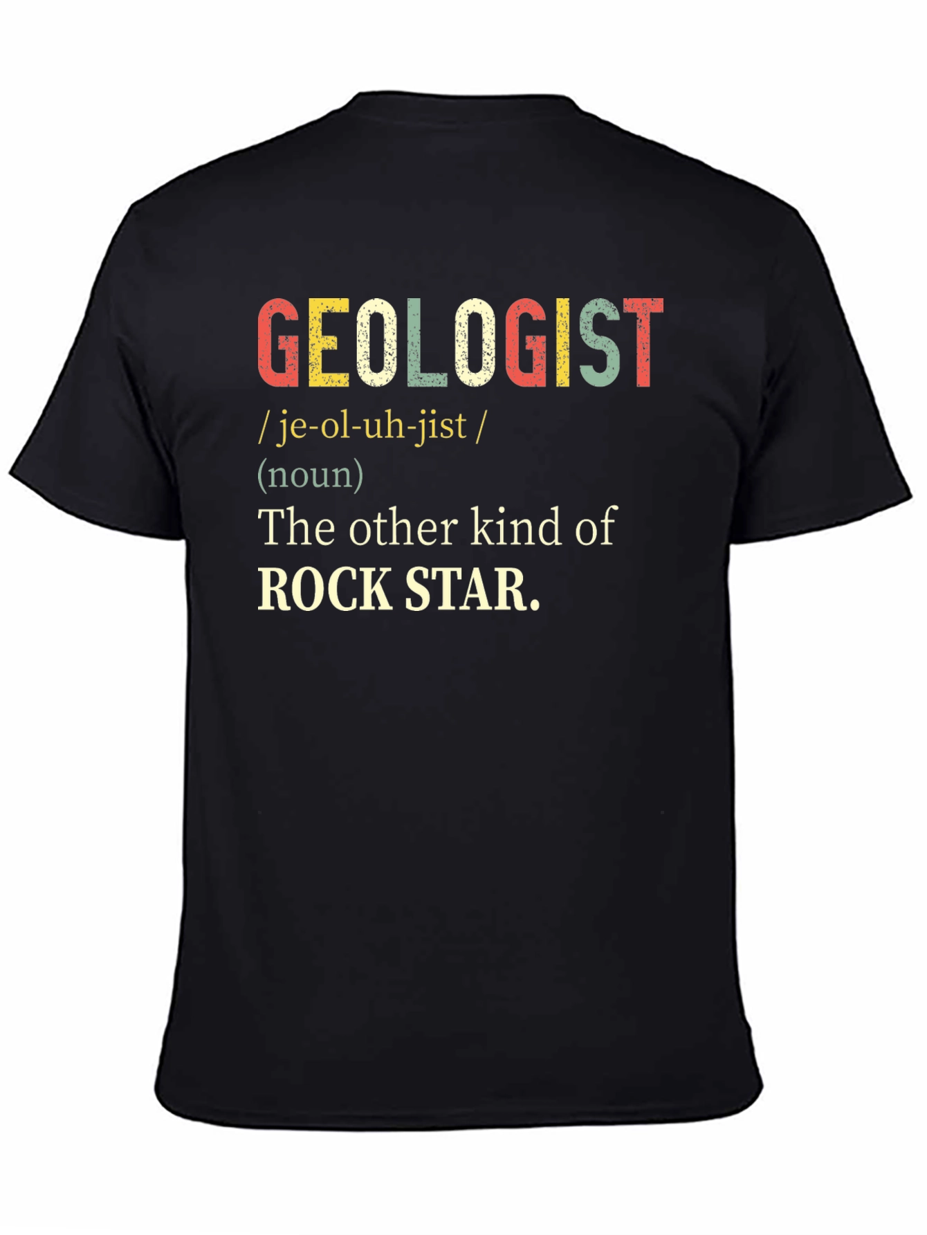 Geologist Rock Star T-Shirt - Funny Geology Definition Tee